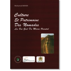 Culture et patrimoine des nomades. Les Bni Guil du Maroc oriental